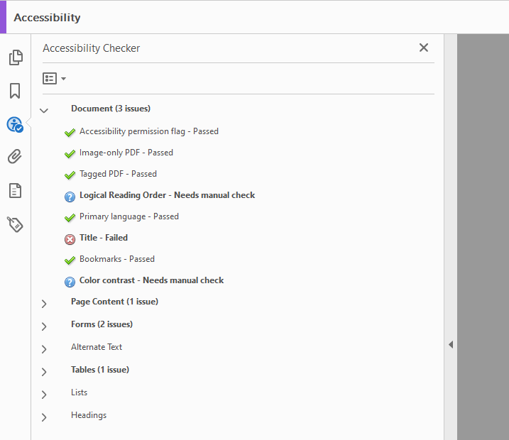 A screenshot of the Adobe Acrobat Pro Accessibility Checker panel with checker results. The results show a mix of passes, failures, and needs manual checking items. The items are displayed in a tree structure interface, sepearated into categories of checks, including “Document (3 issues)”, “Page Content (1 issue)”, and “Forms (2 issues)”.